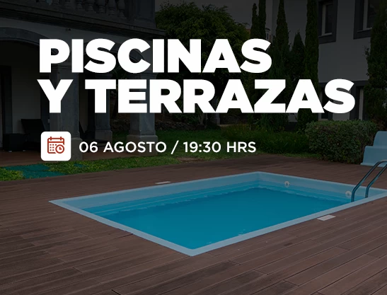 PISCINAS Y TERRAZAS