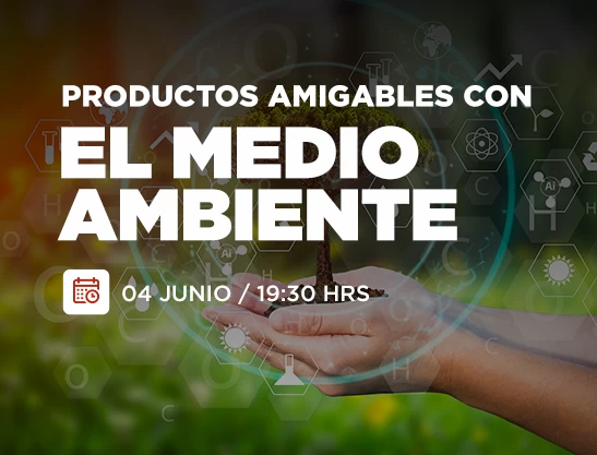 PRODUCTOS AMIGABLES CON EL MEDIO AMBIENTE